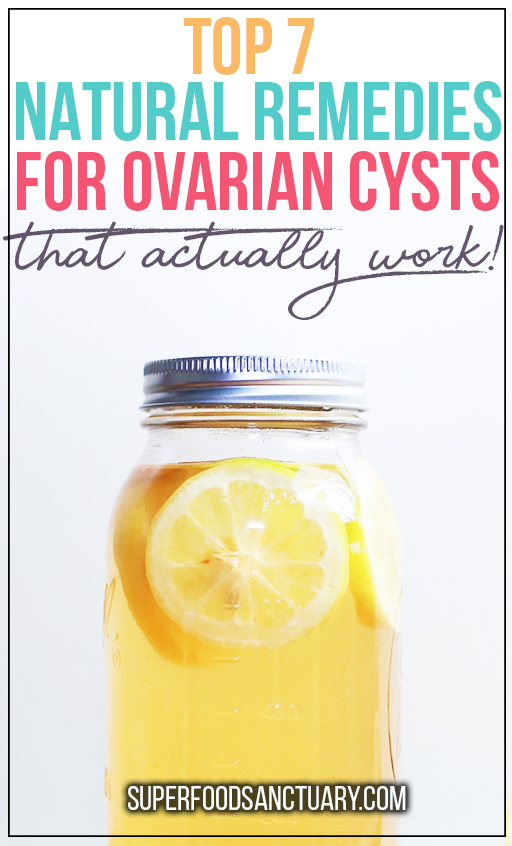 Are there any natural remedies for ovarian cysts that actually work? Yes, of course. Read on to find out 7 proven remedies!