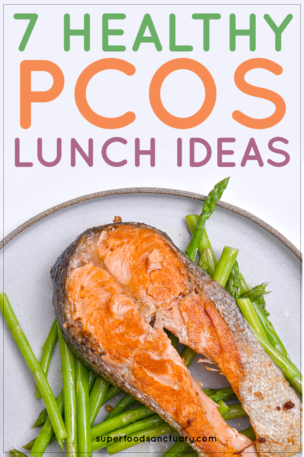 7 Easy Healthy PCOS Lunch Ideas You’ll Love - Superfood Sanctuary