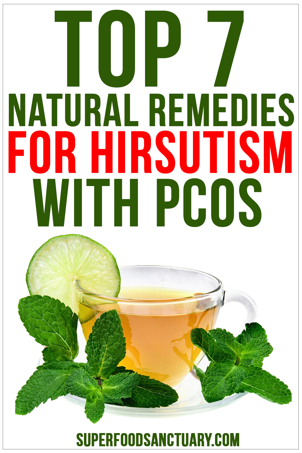 7 Natural Remedies For Hirsutism Unwanted Hair Growth In Pcos