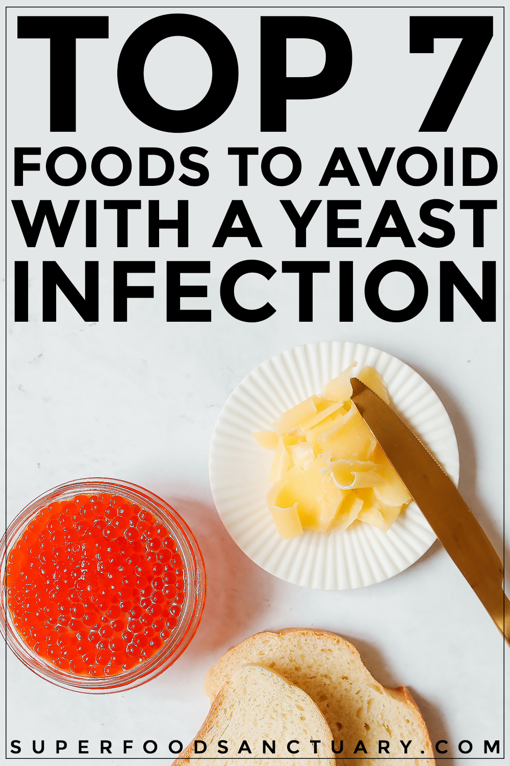 Can Eating Certain Foods Cause Yeast Infections