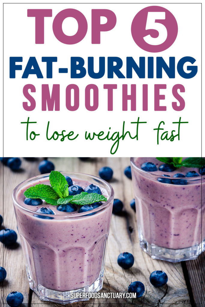 Want to trim off fat easily? Try these 5 fat burning smoothies for weight loss! 