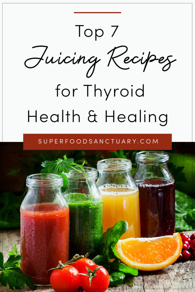 Have you got into juicing for thyroid yet? This may be the answer to improving your energy and beating thyroid problems! You’ve got to try these 7 juicing recipes for thyroid health! 
