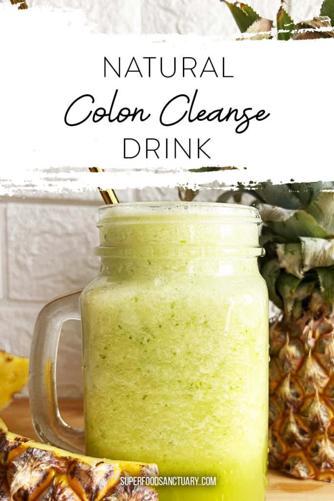 Homemade Colon Cleanse Drink 2 Recipes Superfood Sanctuary