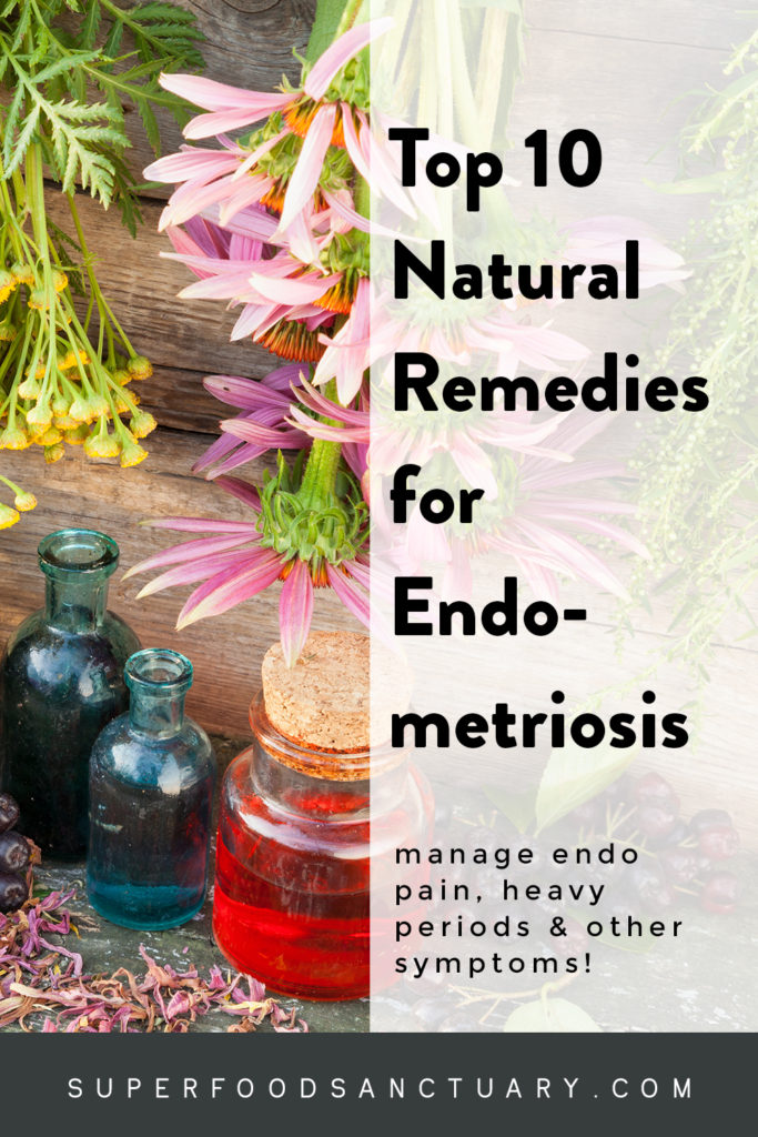 10 Effective Natural Remedies for Endometriosis