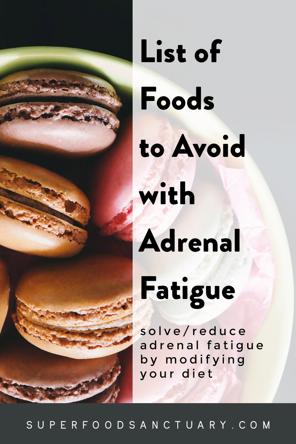 top-10-foods-to-avoid-with-adrenal-fatigue-superfood-sanctuary