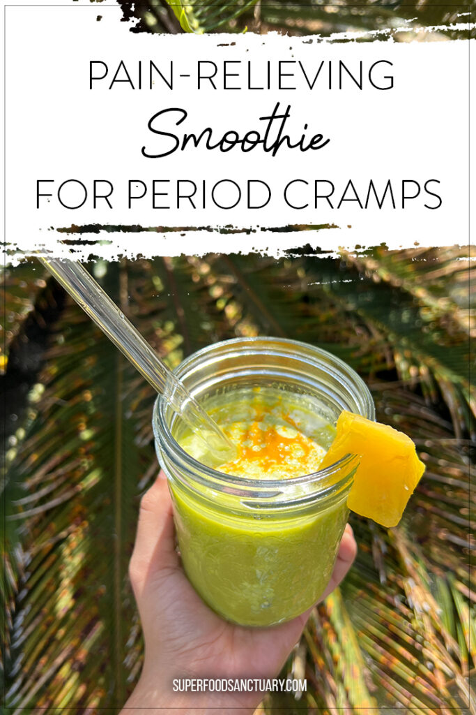 Prevent and fight menstrual pain with this pain-relieving smoothie for period cramps! 