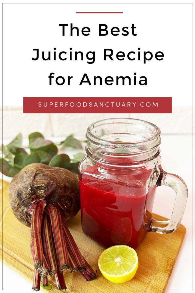 Best Beet Juice Recipe for Anemia (to Increase Iron Levels Instantly