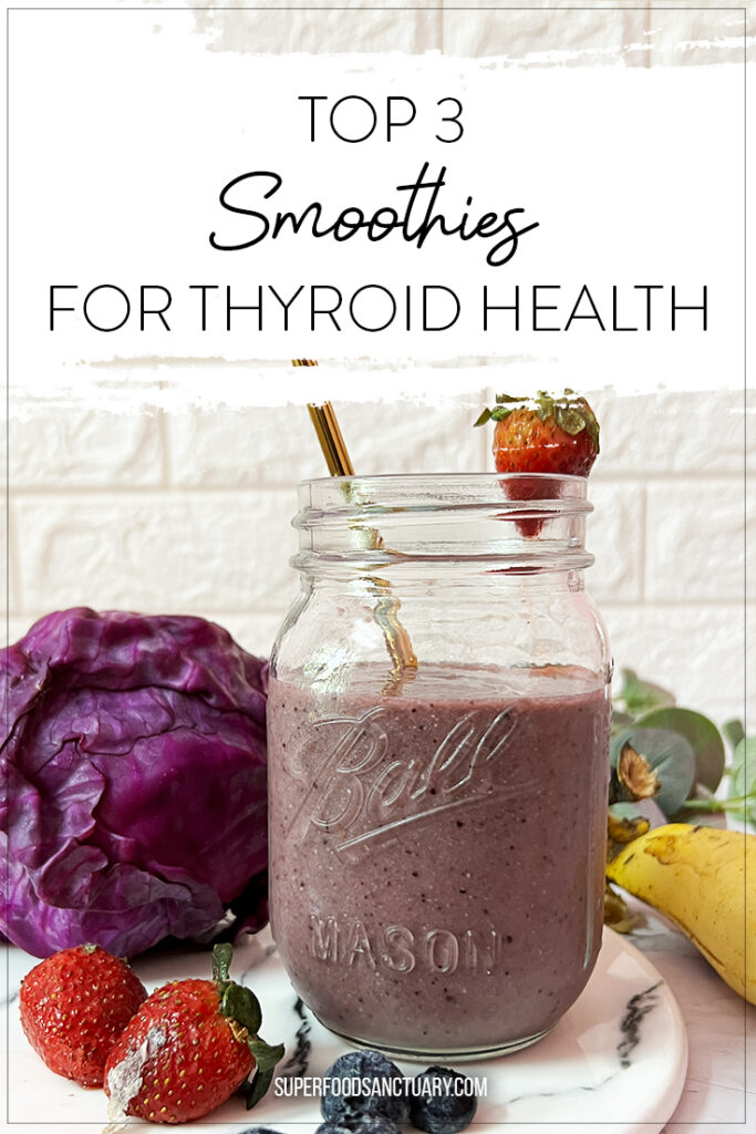 Got thyroid issues? Give nutritious smoothies a try for natural thyroid support. Find the top 3 smoothies for thyroid health below! 